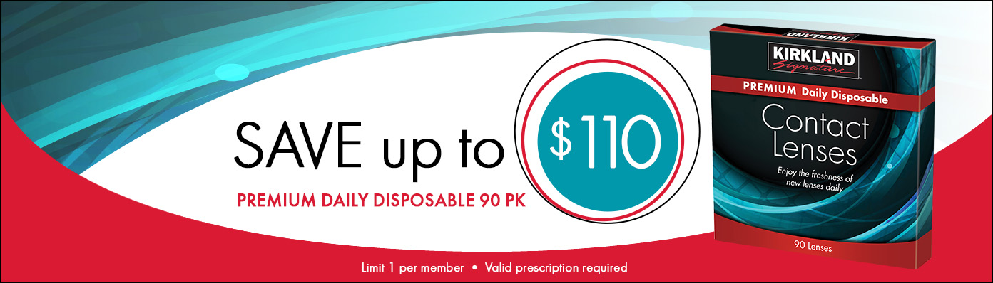 Save up to $110 premium daily disposable 90 pack. Limit 1 per member. Valid prescription required